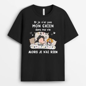 T-shirt Si J‘Ai Pas Mon Chien Dans Ma Vie Personnalise T-shirt Si J‘Ai Pas Mon Chien Dans Ma Vie Personnalise