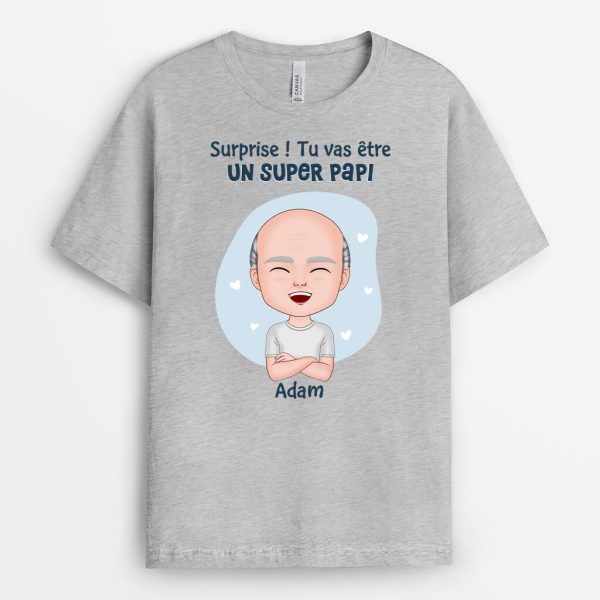 T-shirt Surprise Tu Vas Etre Un Super Papa Personnalise