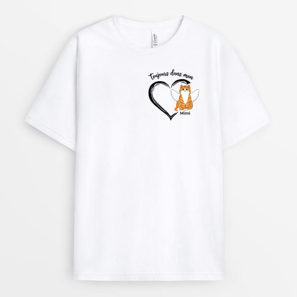 T-shirt Toujours Dans Mon Coeur Chat Personnalise