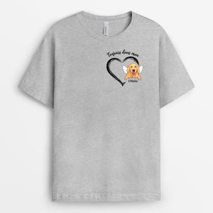 T-shirt Toujours Dans Mon Coeur Chien Personnalise T-shirt Toujours Dans Mon Coeur Chien Personnalise