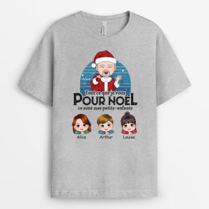 T-shirt Tout Ce Que Je Veux Pour Noel Ce Sont Mes Petits-Enfants Personnalise T-shirt Tout Ce Que Je Veux Pour Noel Ce Sont Mes Petits-Enfants Personnalise
