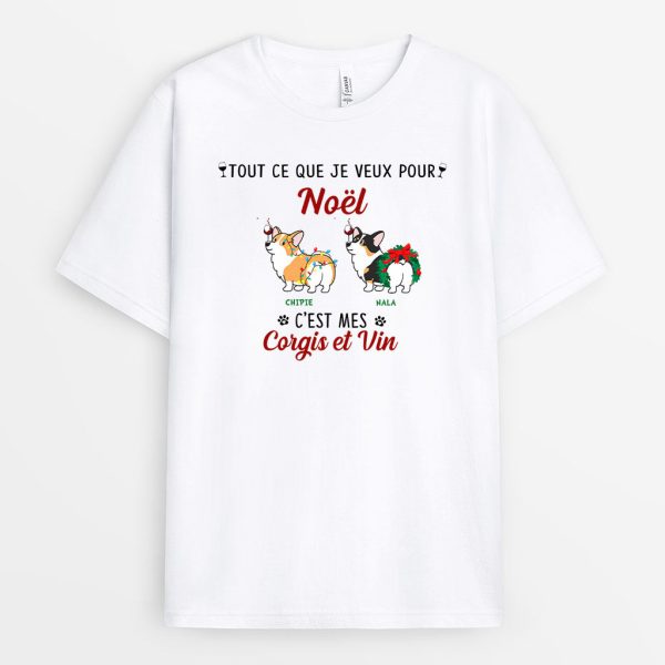 T-shirt Tout ce que je veux pour Noel Personnalise