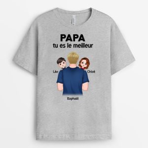 T-shirt Tu Es Le Meilleur Papa Personnalise T-shirt Tu Es Le Meilleur Papa Personnalise