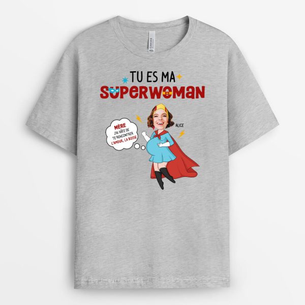 T-shirt Tu Es Ma Superwoman Personnalise