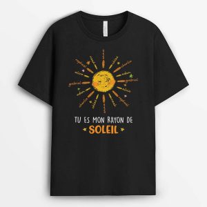 T-shirt Tu Es Mon Rayon De Soleil Personnalise T-shirt Tu Es Mon Rayon De Soleil Personnalise