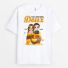 T-shirt Tu es Mon Doux Miel Personnalise