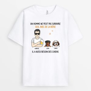 T-shirt Un homme ne peut pas survivre seul Personnalise T-shirt Un homme ne peut pas survivre seul Personnalise