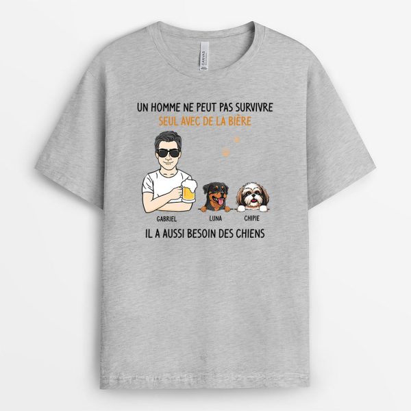 T-shirt Un homme ne peut pas survivre seul Personnalise