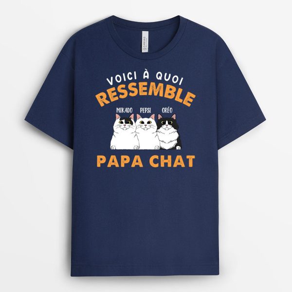 T-shirt Voici A Quoi Ressemble Papa Chat Personnalise