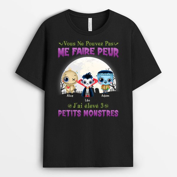 T-shirt Vous Ne Pouvez Pas Me Faire Peur Personnalise