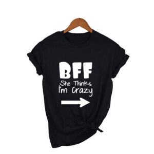 Tee shirt meilleure amie folles