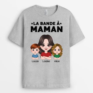 La Bande A Maman Couleur Gris- Cadeau Personnalise  T-shirt pour Femme La Bande A Maman Couleur Gris- Cadeau Personnalise  T-shirt pour Femme