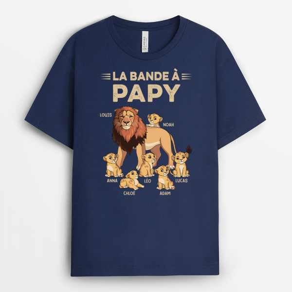 La Bande A Papa Lion – Cadeau Personnalise  T-shirt pour Homme