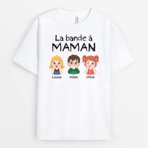 La Bande De Maman – Cadeau Personnalise  T-shirt pour Maman