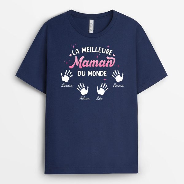 La Meilleure Maman Du Monde – Cadeau Personnalise  T-shirt pour Maman