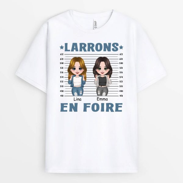 Larrons En Foire – Cadeau Personnalise  T-shirt pour Meilleure Amie