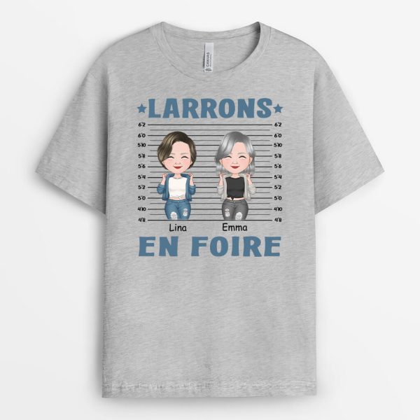 Larrons En Foire – Cadeau Personnalise  T-shirt pour Meilleure Amie