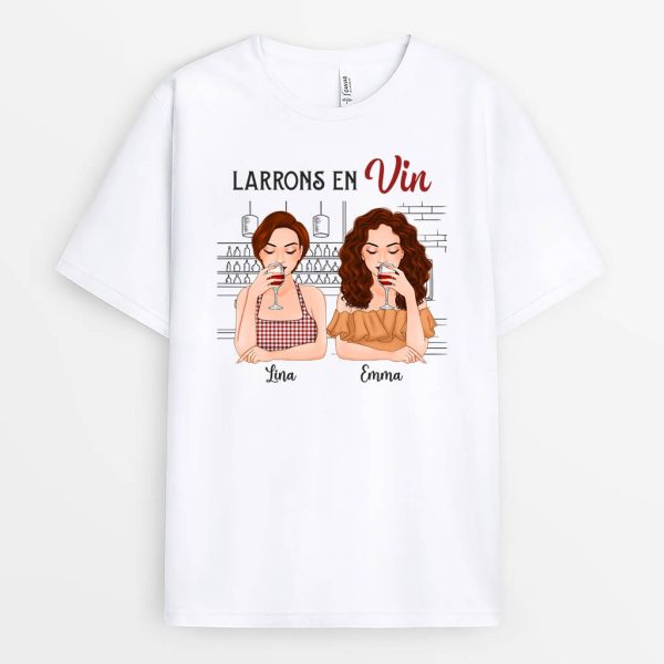 Larrons En Vin – Cadeau Personnalise  T-shirt pour Meilleur.e Ami.e