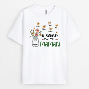 Le Bonheur C’Est D’Etre Maman Floral – Cadeau Personnalise  T-shirt pour Maman