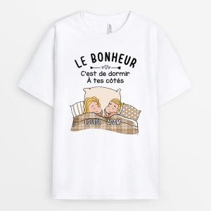 Le Bonheur – Cadeau Personnalise  T-shirt pour Amoureux