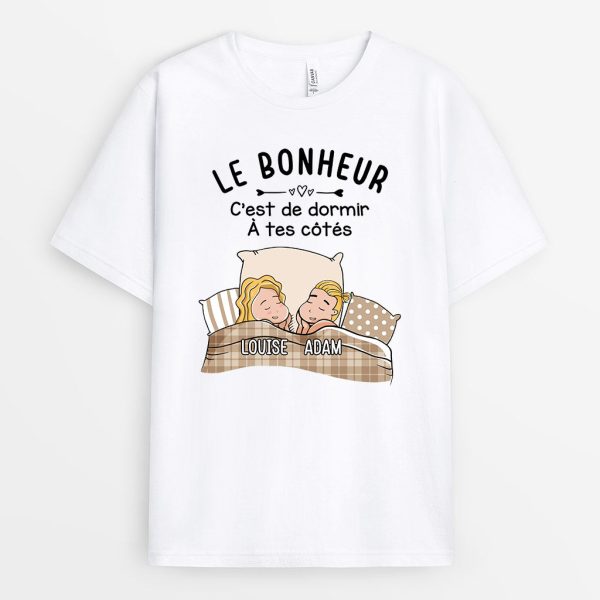 Le Bonheur – Cadeau Personnalise  T-shirt pour Amoureux