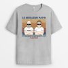 Le Meilleur Papa – Cadeau Personnalise  T-shirt pour Papa Papi