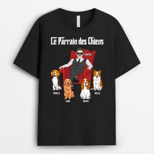 Le Parrain Des Chiens – Cadeau Personnalise T-shirt pour Amoureux des chiens Le Parrain Des Chiens – Cadeau Personnalise T-shirt pour Amoureux des chiens