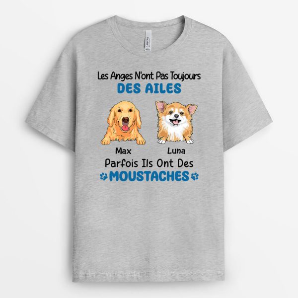 Les Anges N’ont Pas Toujours Des Ailes Version Chien – Cadeau Personnalise  T-shirt pour Amoureux Des Animaux