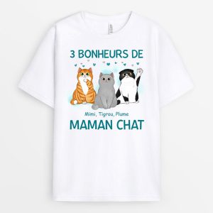 Les Bonheurs de Maman Chat – Cadeau Personnalise T-shirt pour Amoureux des Chats Les Bonheurs de Maman Chat – Cadeau Personnalise T-shirt pour Amoureux des Chats