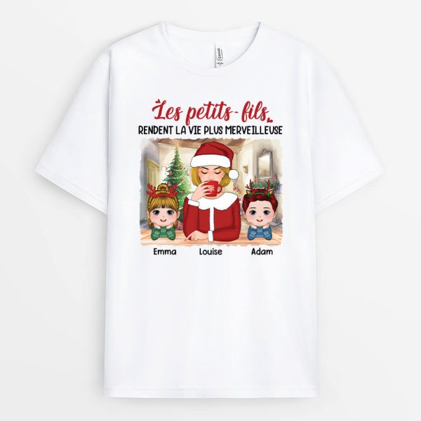 Les Petits-Fils Rendent La Vie Plus Merveilleuse – Cadeau Personnalise  T-shirt pour Noel