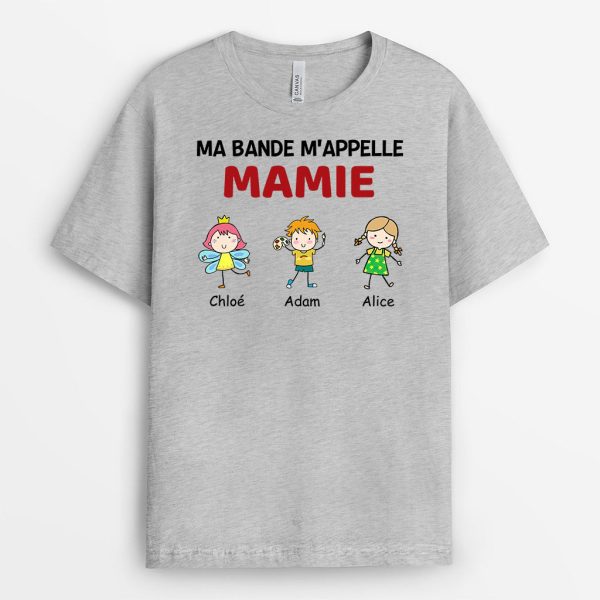 Ma Bande M’Appelle Maman Mamie – Cadeau Personnalise  T-shirt pour Maman Mamie