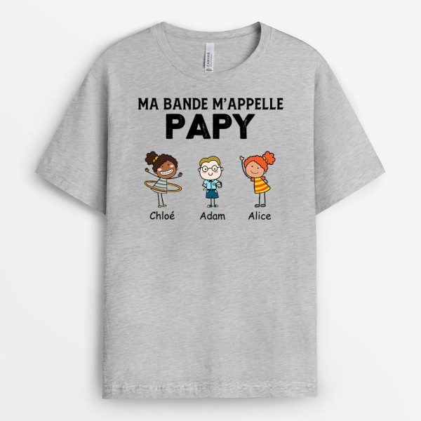 Ma Bande M’Appelle Papa Papy – Cadeau Personnalise  T-shirt pour Papa Papy