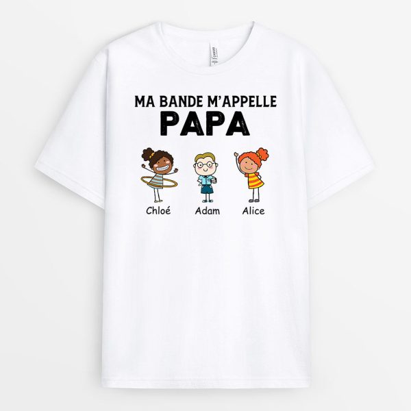 Ma Bande M’Appelle Papa Papy – Cadeau Personnalise  T-shirt pour Papa Papy