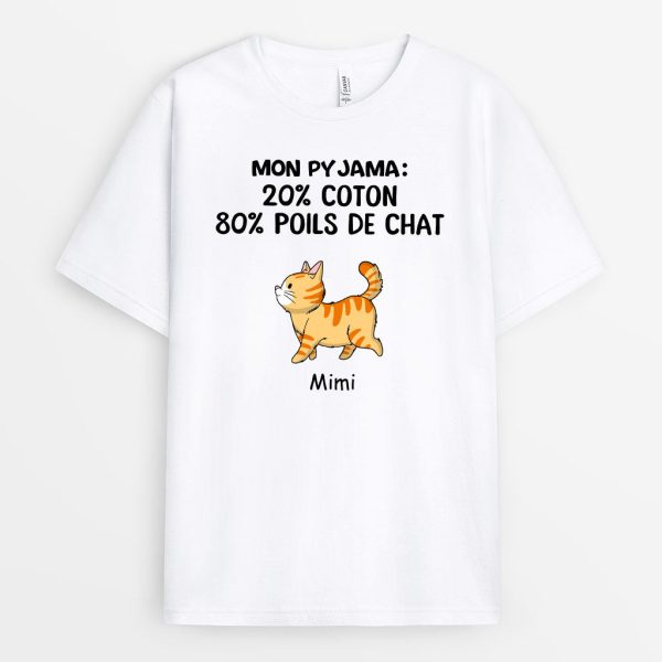 Mon Pyjama – Cadeau Personnalise  T-shirt pour Amoureux des Chats