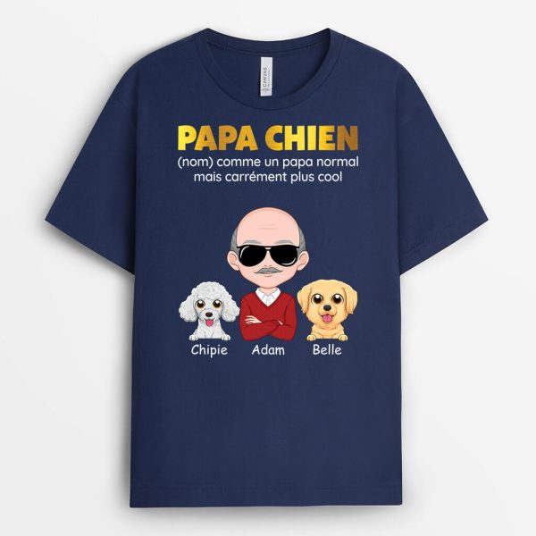 Papa Chien – Cadeau Personnalise  T-shirt pour Homme