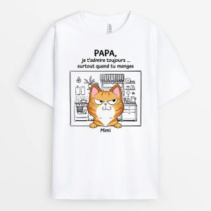 Papa, Je T’Admire Toujours… Surtout Quand Tu Manges – Cadeau Personnalise  T-shirt pour les Amoureux des Animaux Papa, Je T’Admire Toujours… Surtout Quand Tu Manges – Cadeau Personnalise  T-shirt pour les Amoureux des Animaux