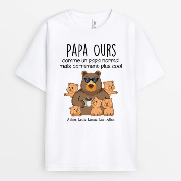 Papa Ours – Cadeau Personnalise  T-shirt pour Papa Papi