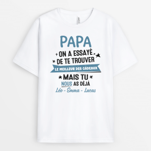 Papa Papy On A Essay� De Te Trouver Le Meilleur Des Cadeaux – Cadeau Personnalise  T-shirt Pour Papa Papa Papy On A Essay� De Te Trouver Le Meilleur Des Cadeaux – Cadeau Personnalise  T-shirt Pour Papa