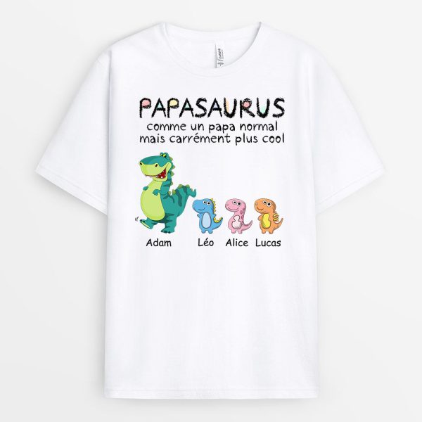 Papasaurus Papisaurus – Cadeau Personnalise  T-shirt pour Papa Papi