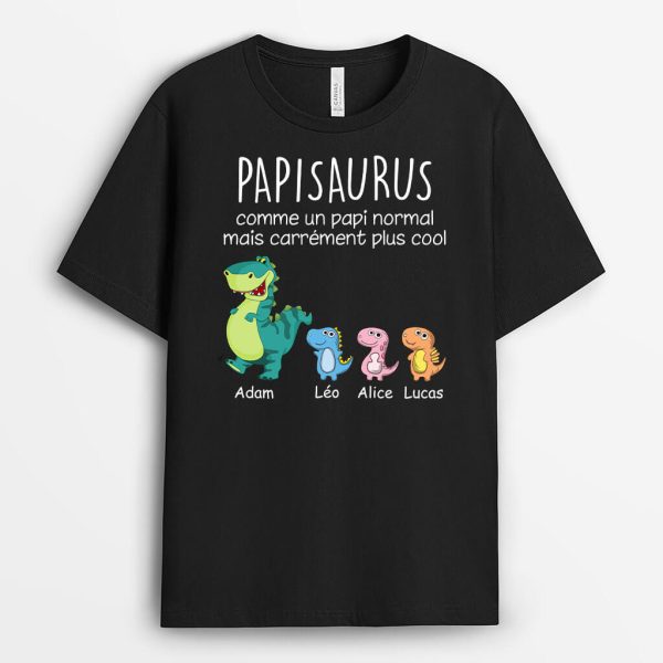 Papysaurus Papasaurus Plus Magnifique – Cadeau Personnalise  T-shirt pour Homme