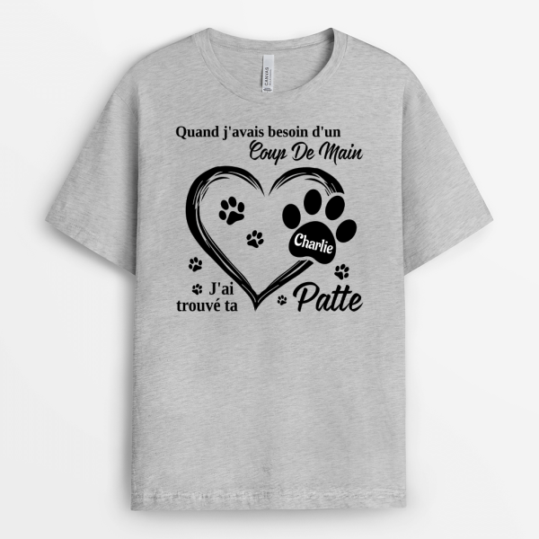 Quand J_Avais Besoin D_Un Coup De Main – Cadeau Personnalise  T-shirt pour Amoureux Des Animaux