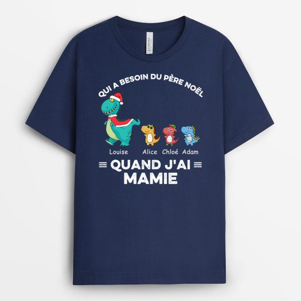 Quand J_ai Maman Mamie – Cadeau Personnalise  T-shirt pour Maman Mamie Noel