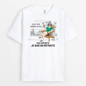 Quel Jour Sommes-Nous Peu Importe Version Cool – Cadeau Personnalise  T-shirt pour Retraite Quel Jour Sommes-Nous Peu Importe Version Cool – Cadeau Personnalise  T-shirt pour Retraite
