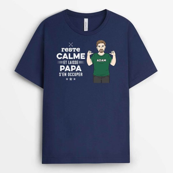 Restez Calme Et Laissez PapaPapy S_En Occuper – Cadeau Personnalise  T-shirt pour Papa