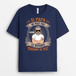 Si Papy Ne Peut Pas Le Reparer, Personne Ne Peut – Cadeau Personnalise  T-shirt pour Papy Si Papy Ne Peut Pas Le Reparer, Personne Ne Peut – Cadeau Personnalise  T-shirt pour Papy