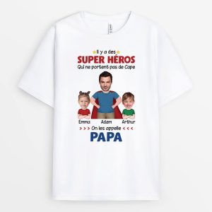 Super Papa Heros – Cadeau Personnalise  T-shirt Pour Papa Super Papa Heros – Cadeau Personnalise  T-shirt Pour Papa