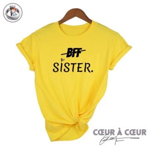 T-Shirt BFF Sister T-Shirt BFF Sister