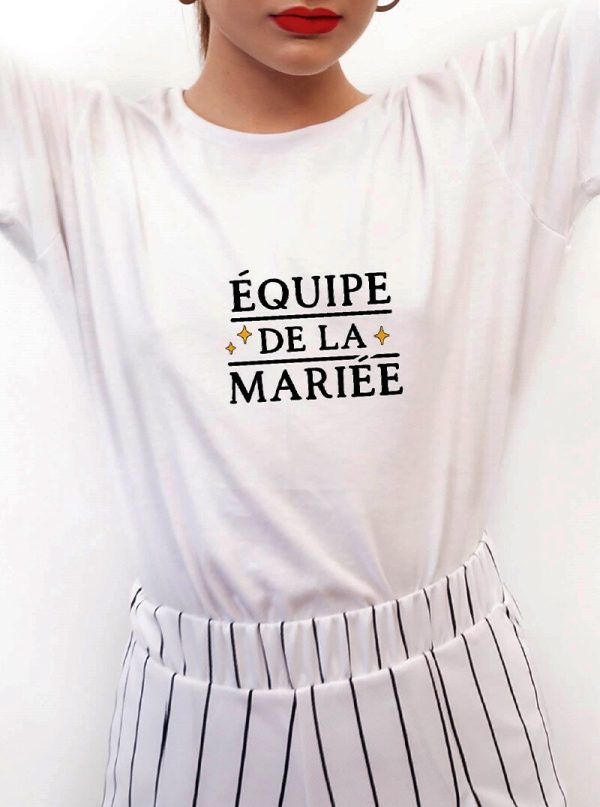 T-Shirt L’equipe de la Mariee