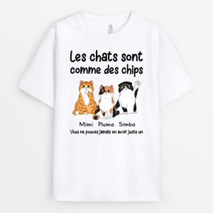 T-shirt Les Chats Sont Comme Des Chips Personnalise T-shirt Les Chats Sont Comme Des Chips Personnalise