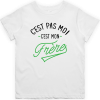 T shirt enfant C&rsquo;est pas moi c&rsquo;est mon frere